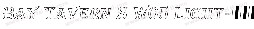 Bay Tavern S W05 Light字体转换